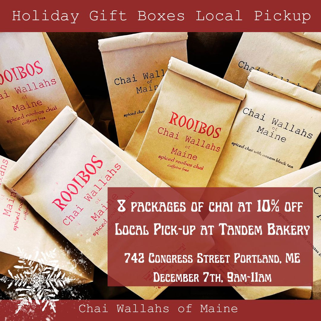 Holiday Boxes - Local Pick-up! - 8 Packages of Chai at a 10% Discount