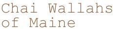 Chai Wallahs of Maine